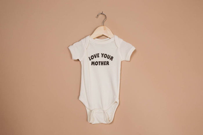 Love Your Mother Onesie by The Bee & The Fox