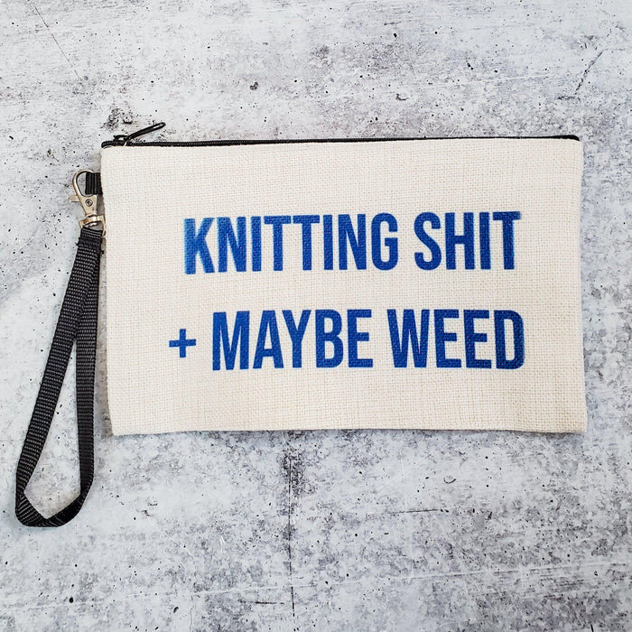 KNITTING SHIT + MAYBE WEED Ladies' Wristlet Bag Salt and Sparkle