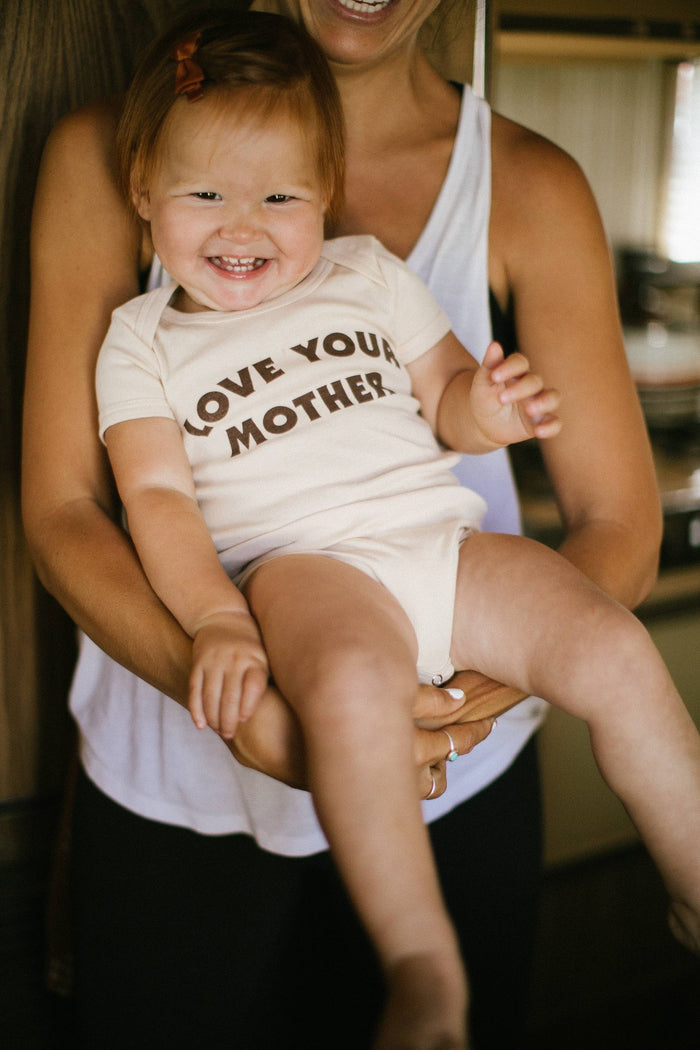 Love Your Mother Onesie by The Bee & The Fox