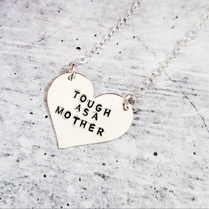 Tough as a Mother Heart Necklace Salt and Sparkle