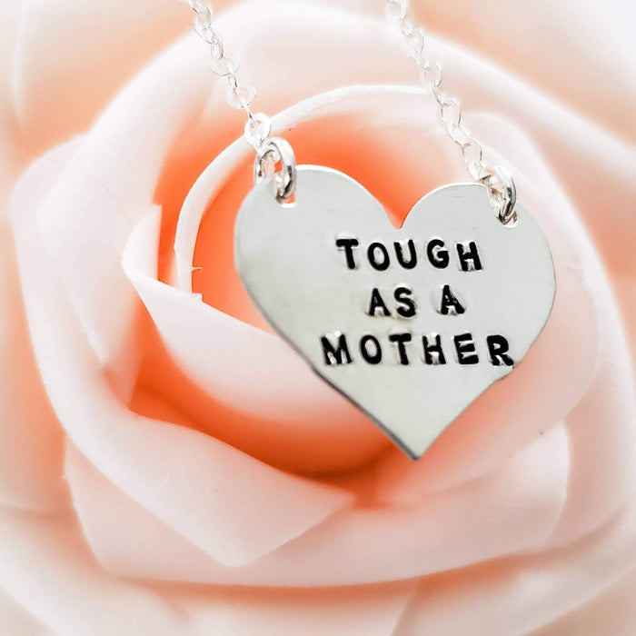 Tough as a Mother Heart Necklace Salt and Sparkle