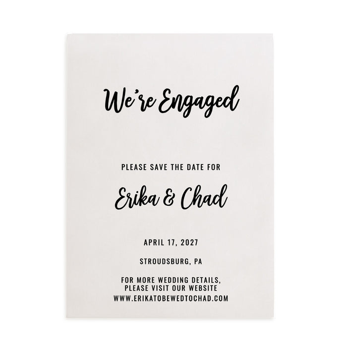 A minimalist vellum engagement Save the Date card shown flat on a white background. The text reads “We’re Engaged – Please save the date for” with space for names and a wedding website line below. Printed in sleek black ink for a timeless monochrome look - XOXOKristen